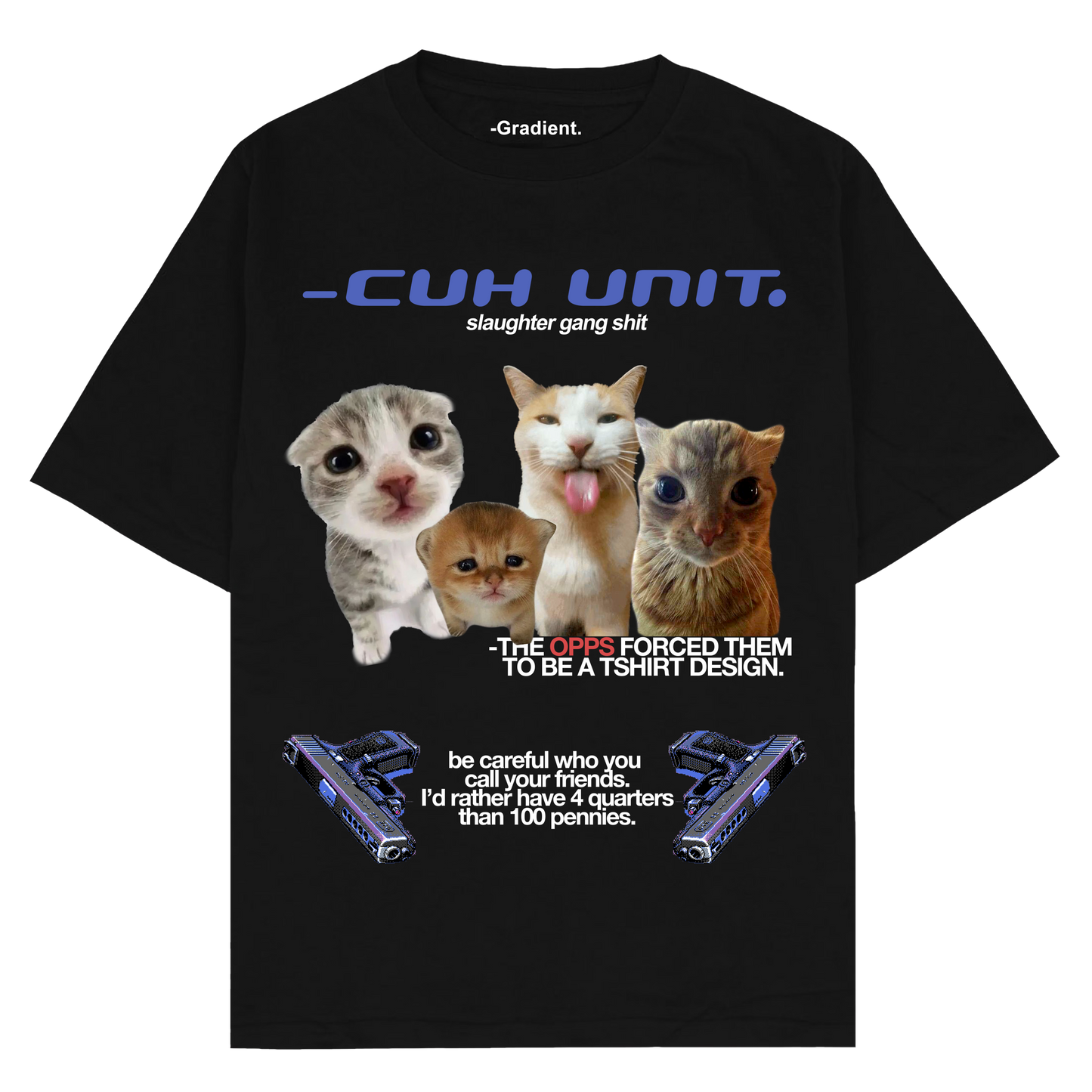 Cuh Unit "Silly Goofy Cats" - Oversized T-Shirt